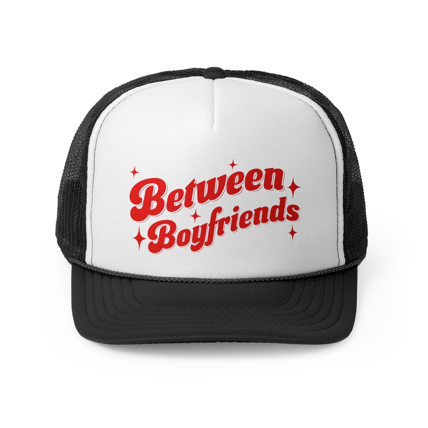 Between Boyfriends Trucker Cap