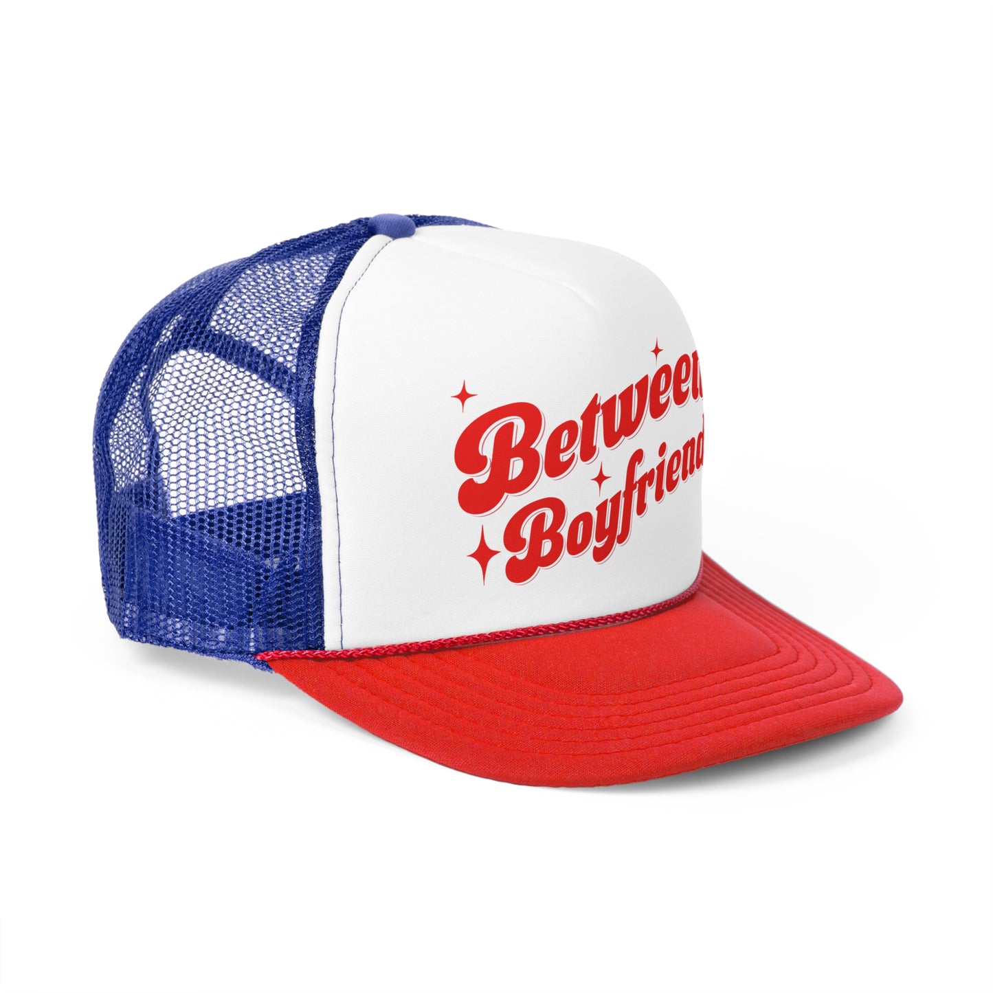 Between Boyfriends Trucker Cap